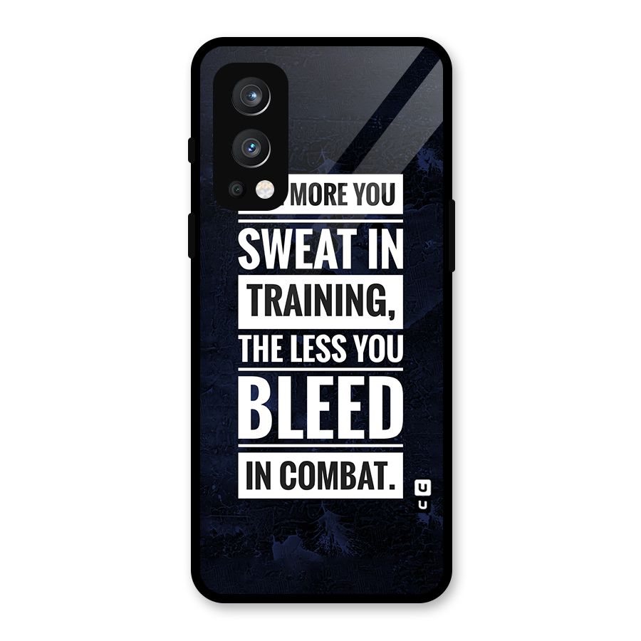 More You Sweat Less You Bleed Glass Back Case for OnePlus Nord 2 5G