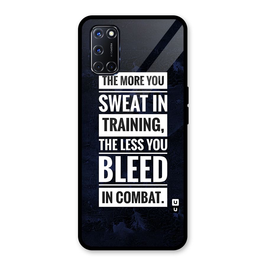 More You Sweat Less You Bleed Glass Back Case for Oppo A52