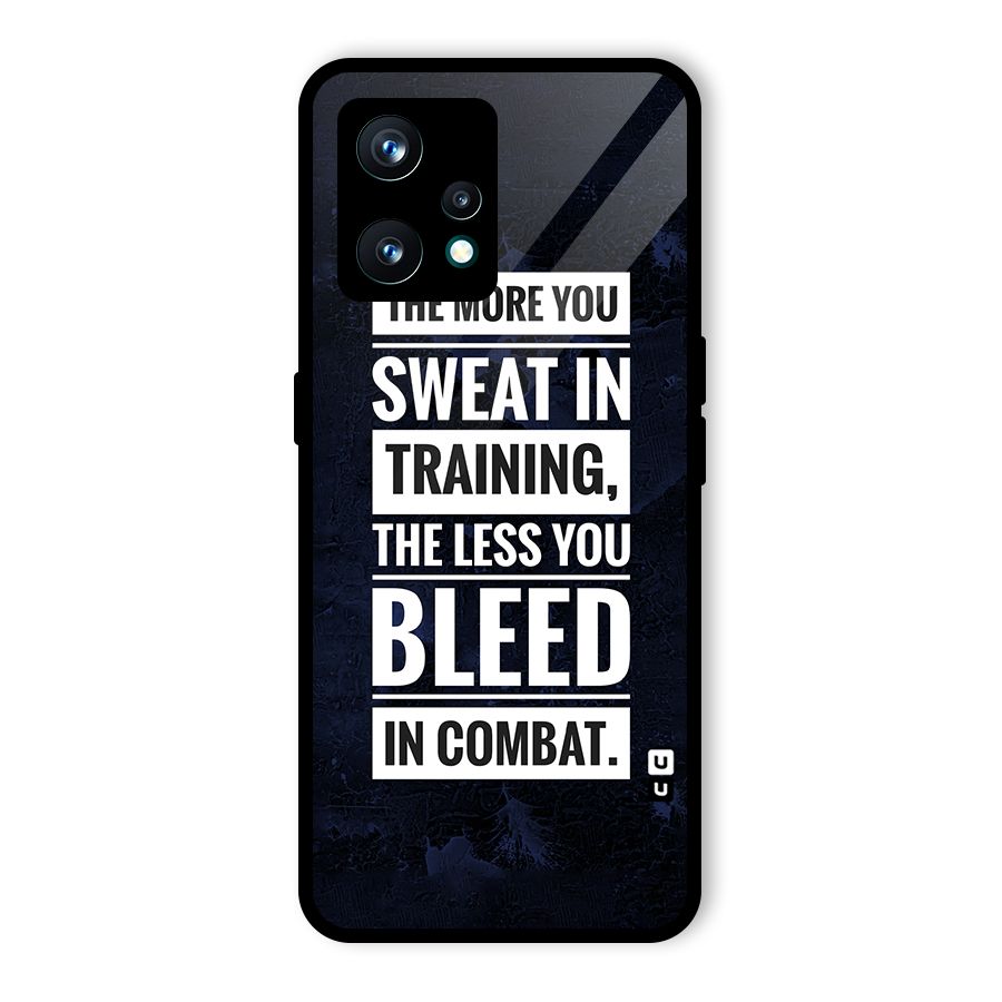 More You Sweat Less You Bleed Glass Back Case for Realme 9 Pro Plus 5G