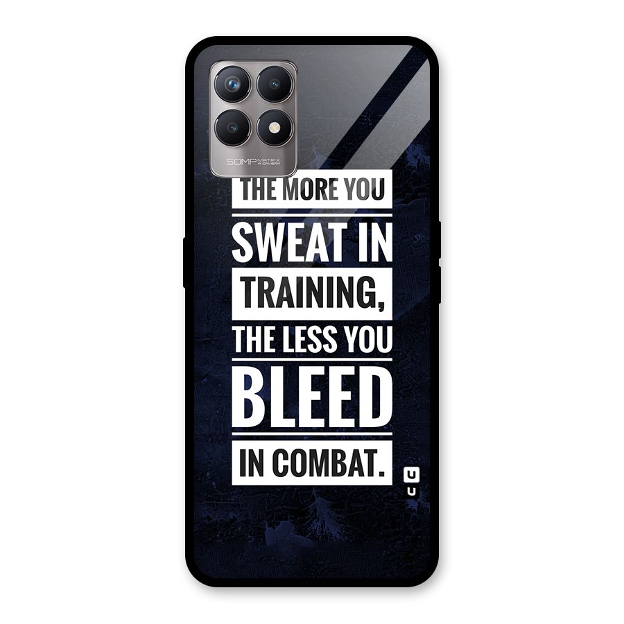 More You Sweat Less You Bleed Glass Back Case for Realme Narzo 50
