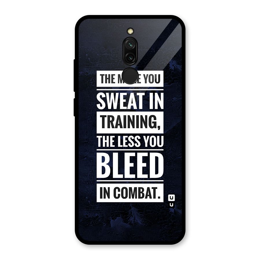 More You Sweat Less You Bleed Glass Back Case for Redmi 8