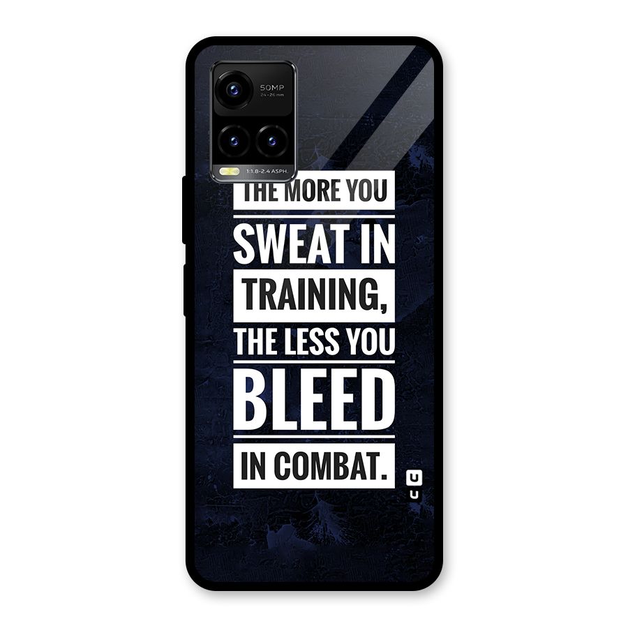 More You Sweat Less You Bleed Glass Back Case for Vivo Y21G