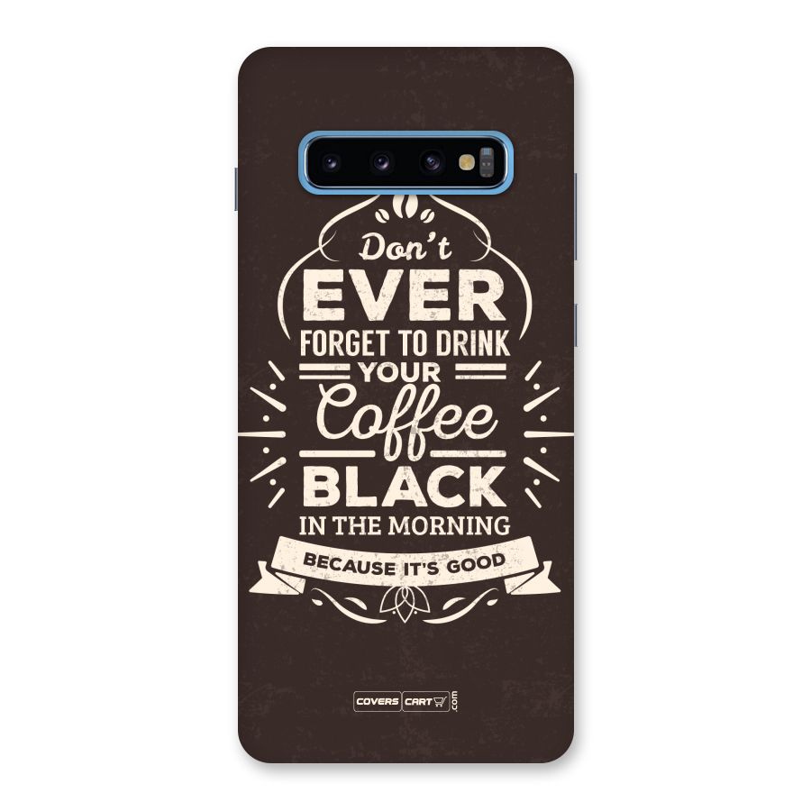 Morning Coffee Love Back Case for Galaxy S10 Plus