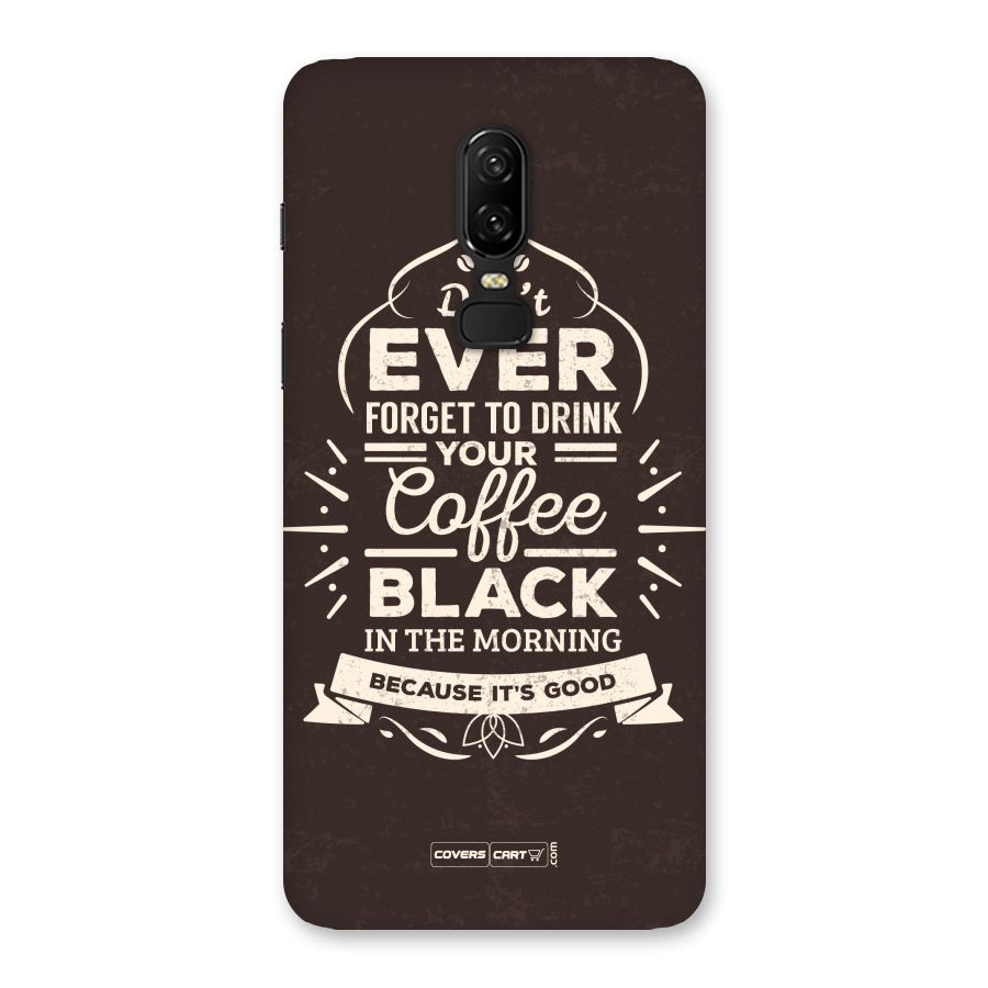 Morning Coffee Love Back Case for OnePlus 6