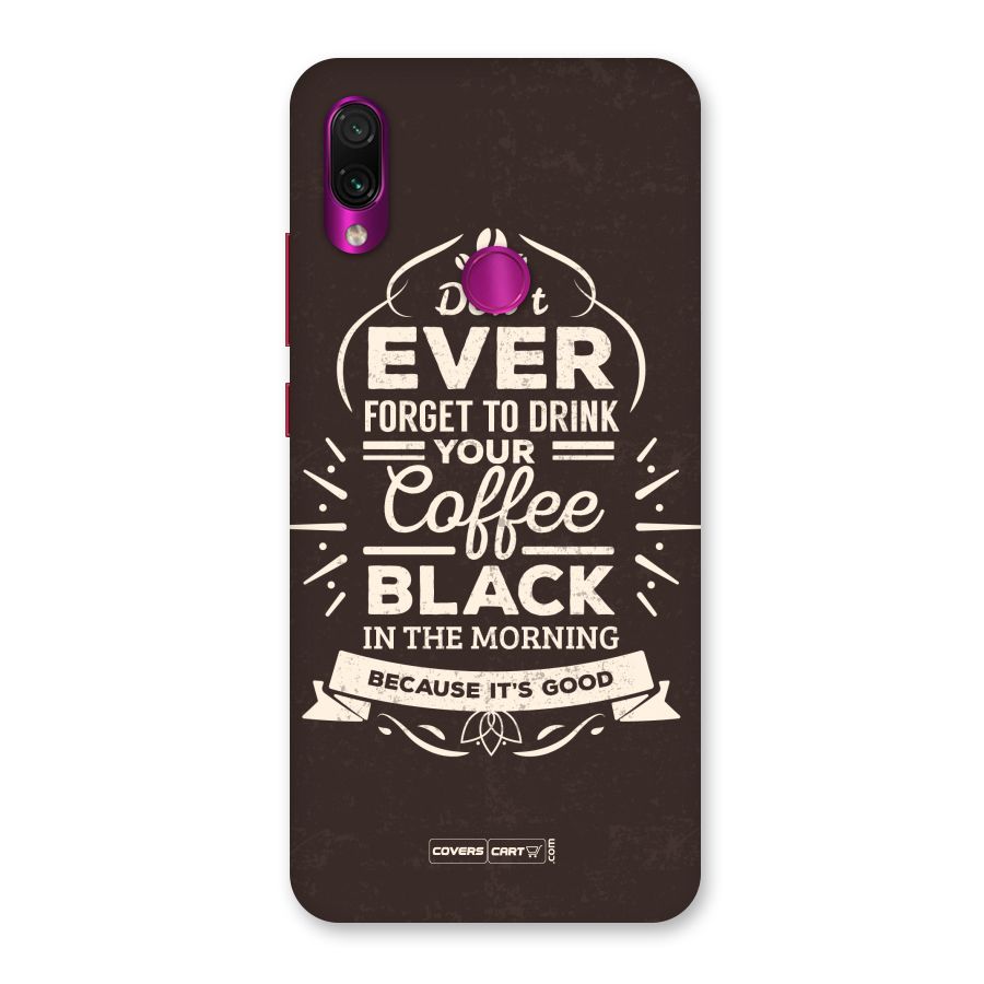 Morning Coffee Love Back Case for Redmi Note 7 Pro
