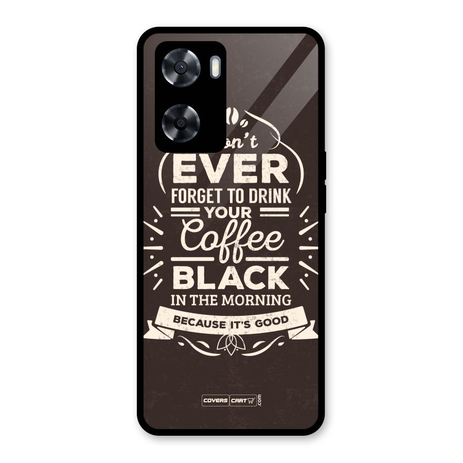 Morning Coffee Love Glass Back Case for Oppo A57 2022
