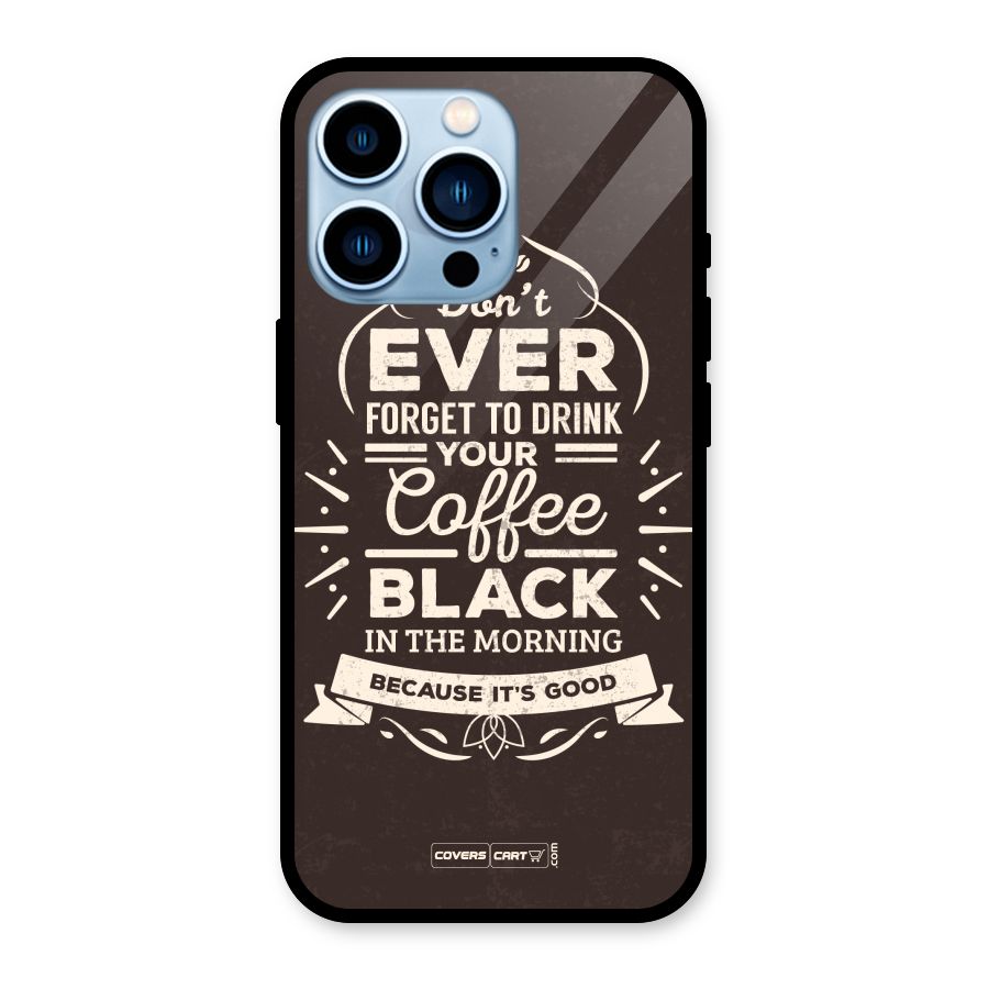 Morning Coffee Love Glass Back Case for iPhone 13 Pro