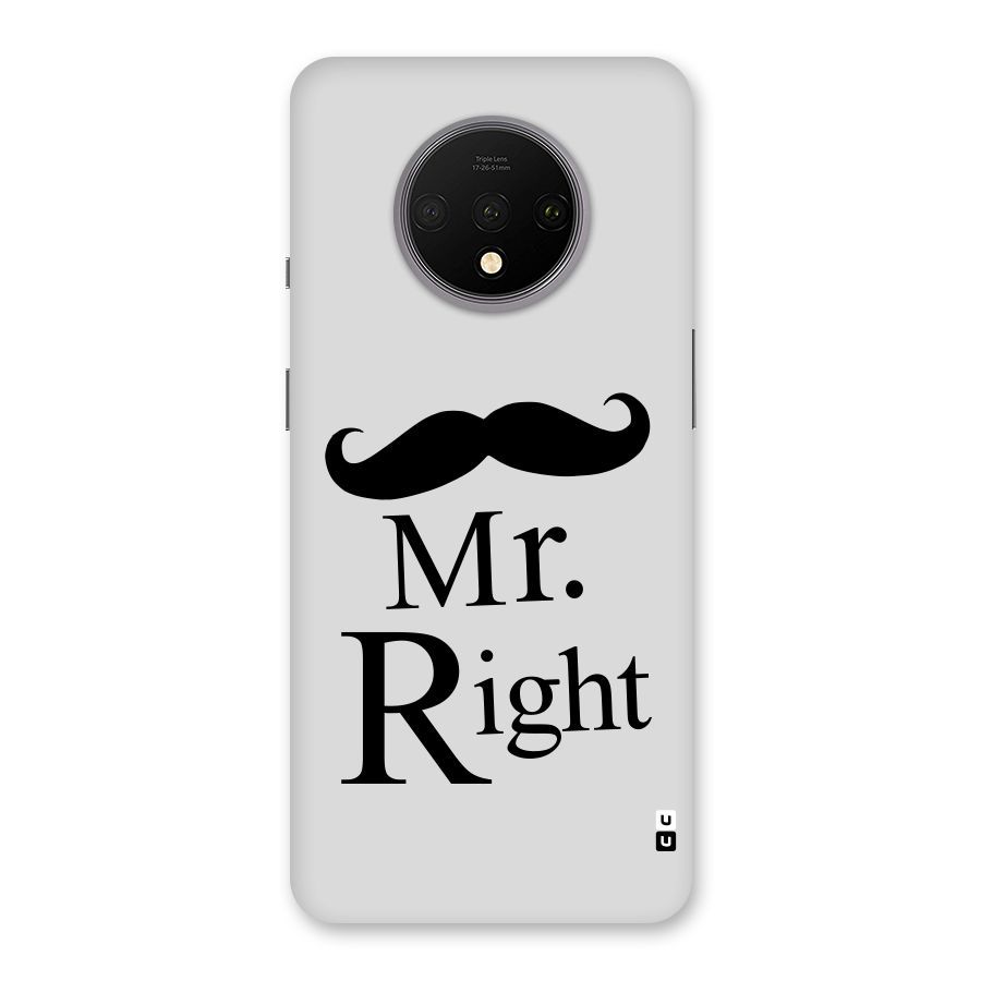 Mr. Right. Back Case for OnePlus 7T