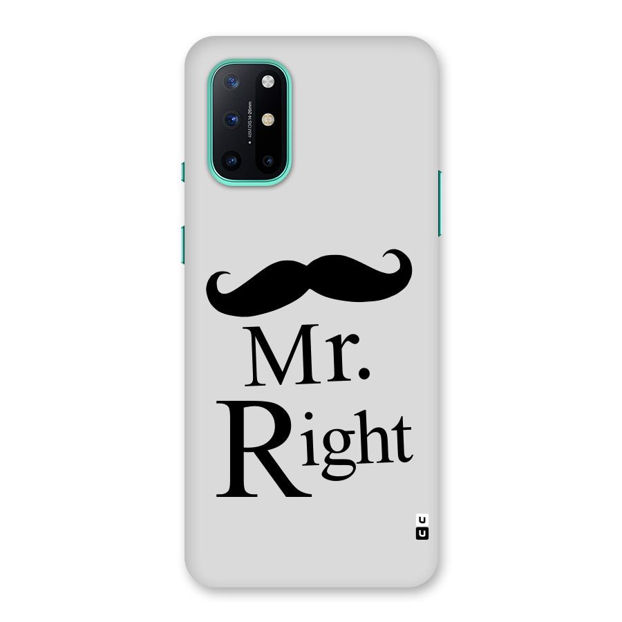 Mr. Right. Back Case for OnePlus 8T