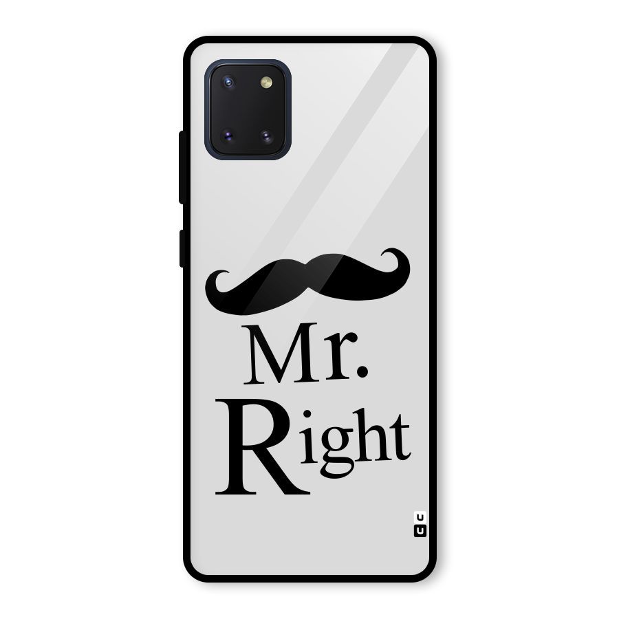 Mr. Right. Glass Back Case for Galaxy Note 10 Lite