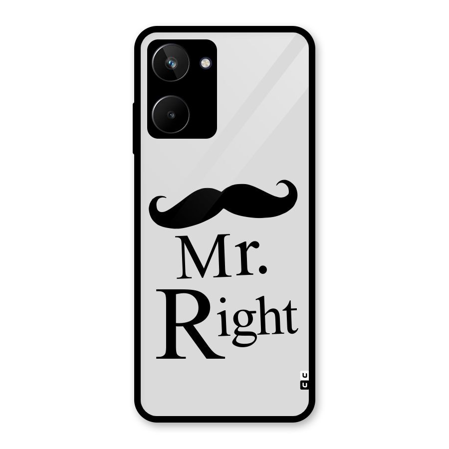 Mr. Right. Glass Back Case for Realme 10