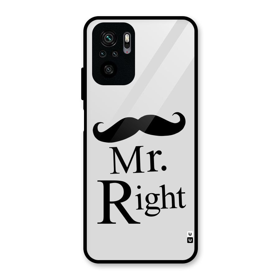 Mr. Right. Glass Back Case for Redmi Note 10S