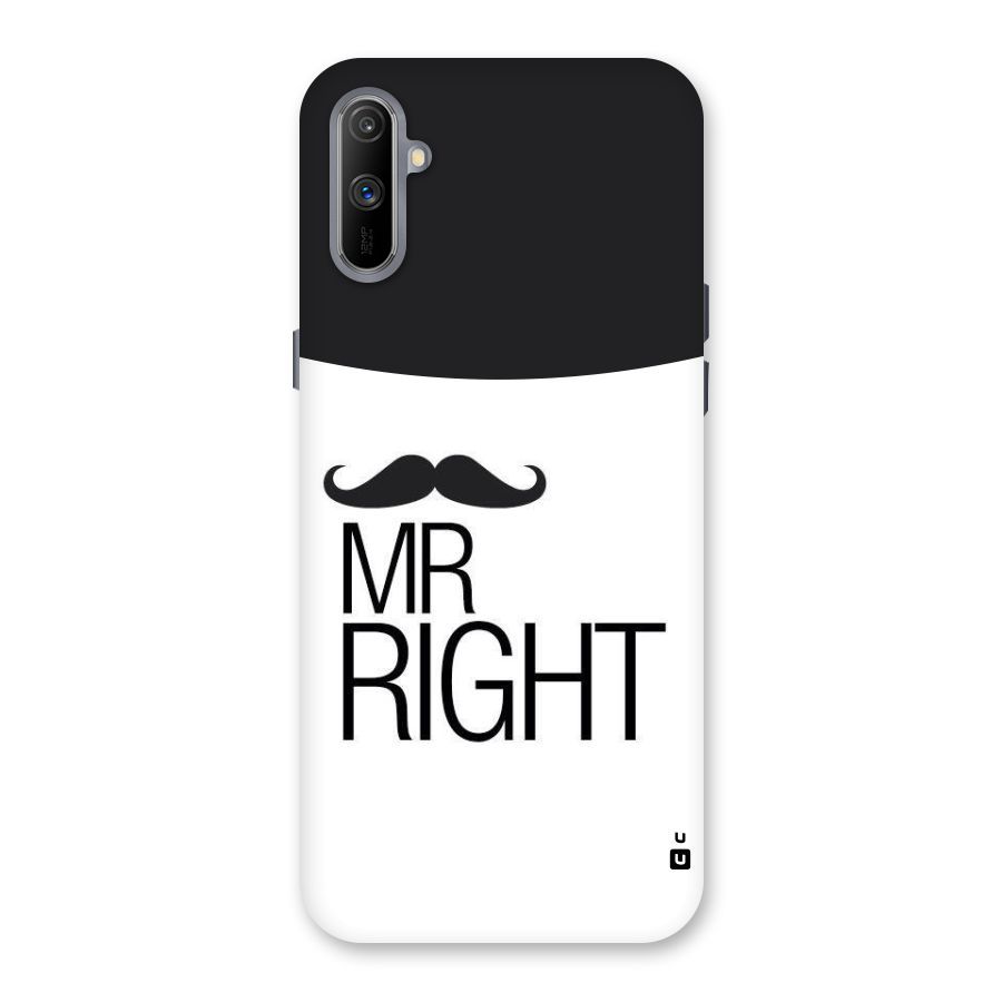 Mr. Right Moustache Back Case for Realme C3