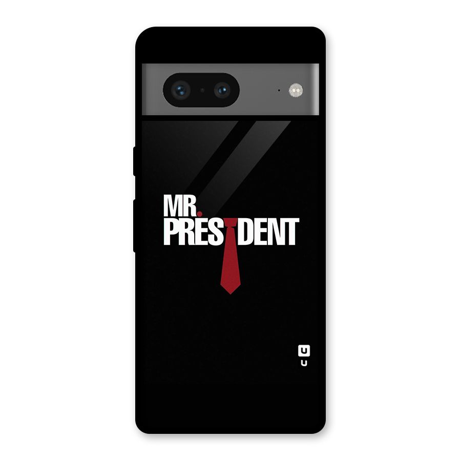 Mr President Glass Back Case for Google Pixel 7