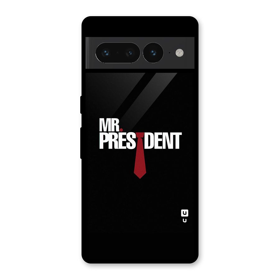 Mr President Glass Back Case for Google Pixel 7 Pro