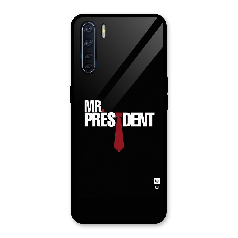 Mr President Glass Back Case for Oppo F15