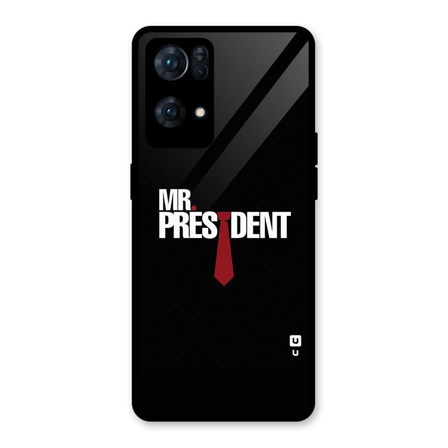 Mr President Glass Back Case for Oppo Reno7 Pro 5G