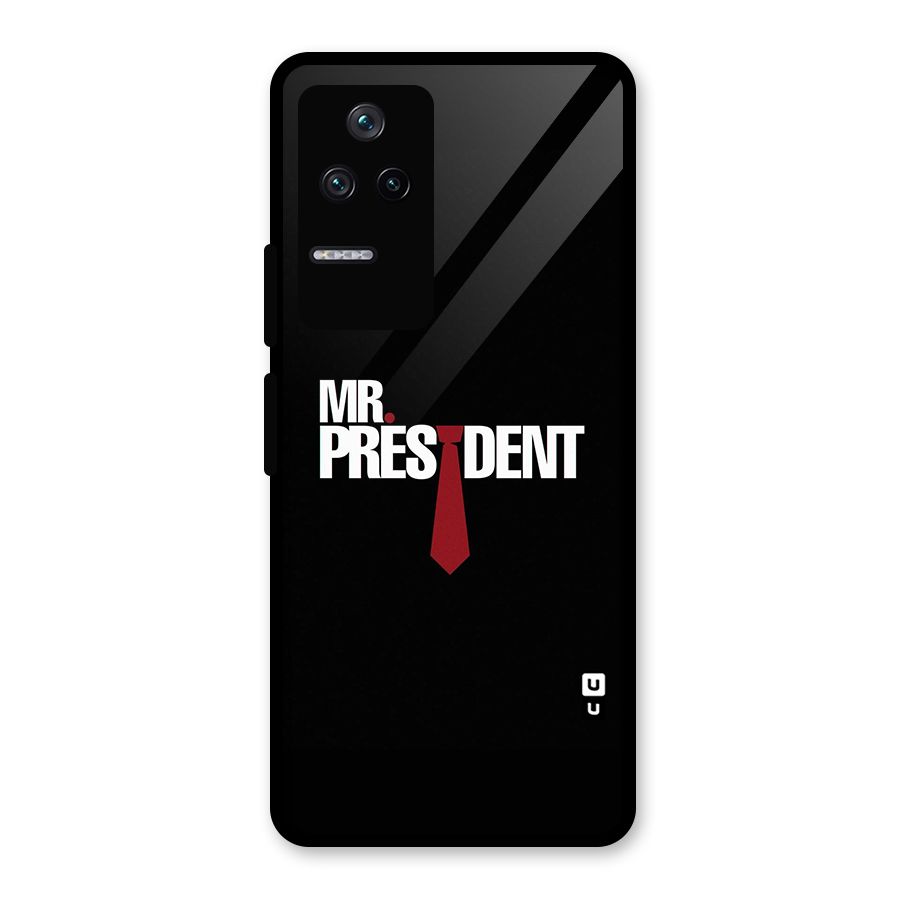 Mr President Glass Back Case for Poco F4 5G