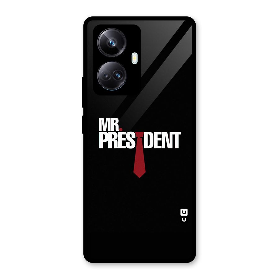 Mr President Glass Back Case for Realme 10 Pro Plus