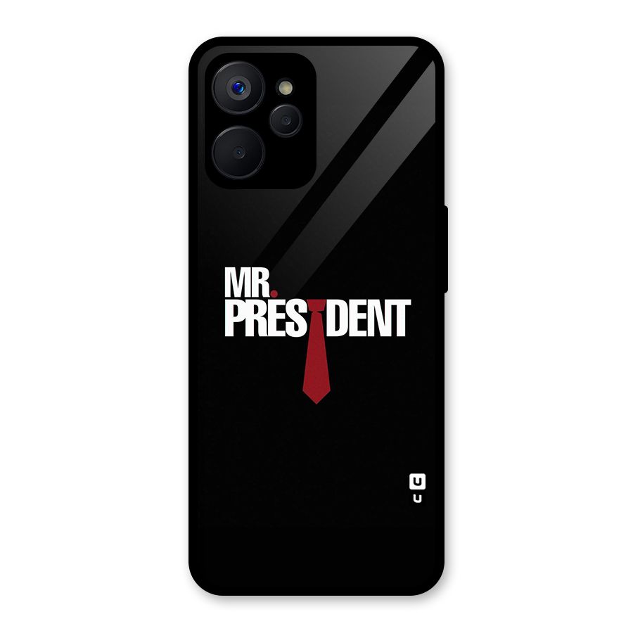 Mr President Glass Back Case for Realme 9i 5G