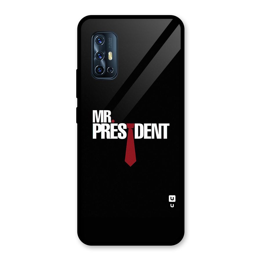 Mr President Glass Back Case for Vivo V17