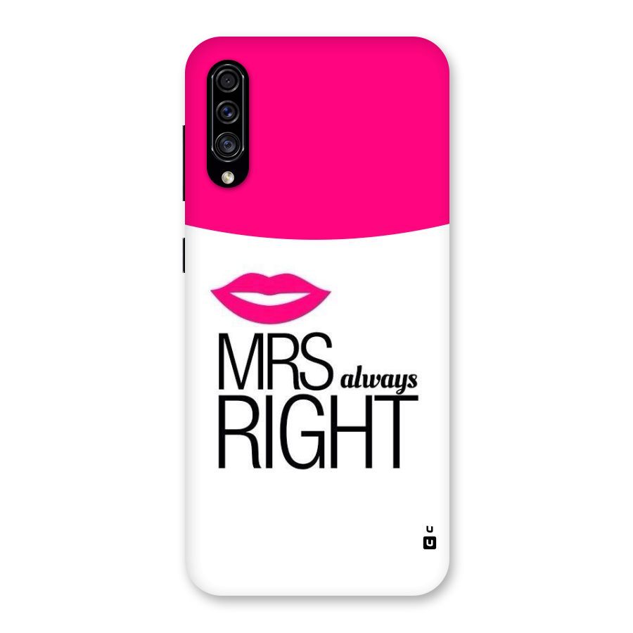 Mrs always right Back Case for Galaxy A30s