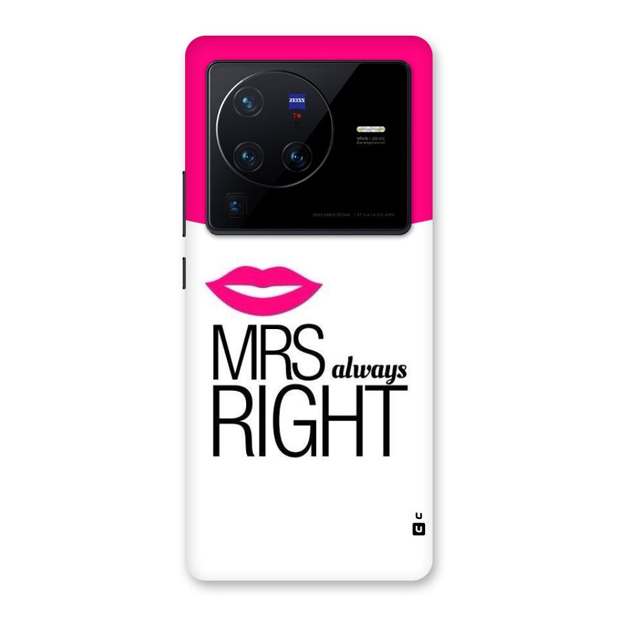 Mrs always right Back Case for Vivo X80 Pro