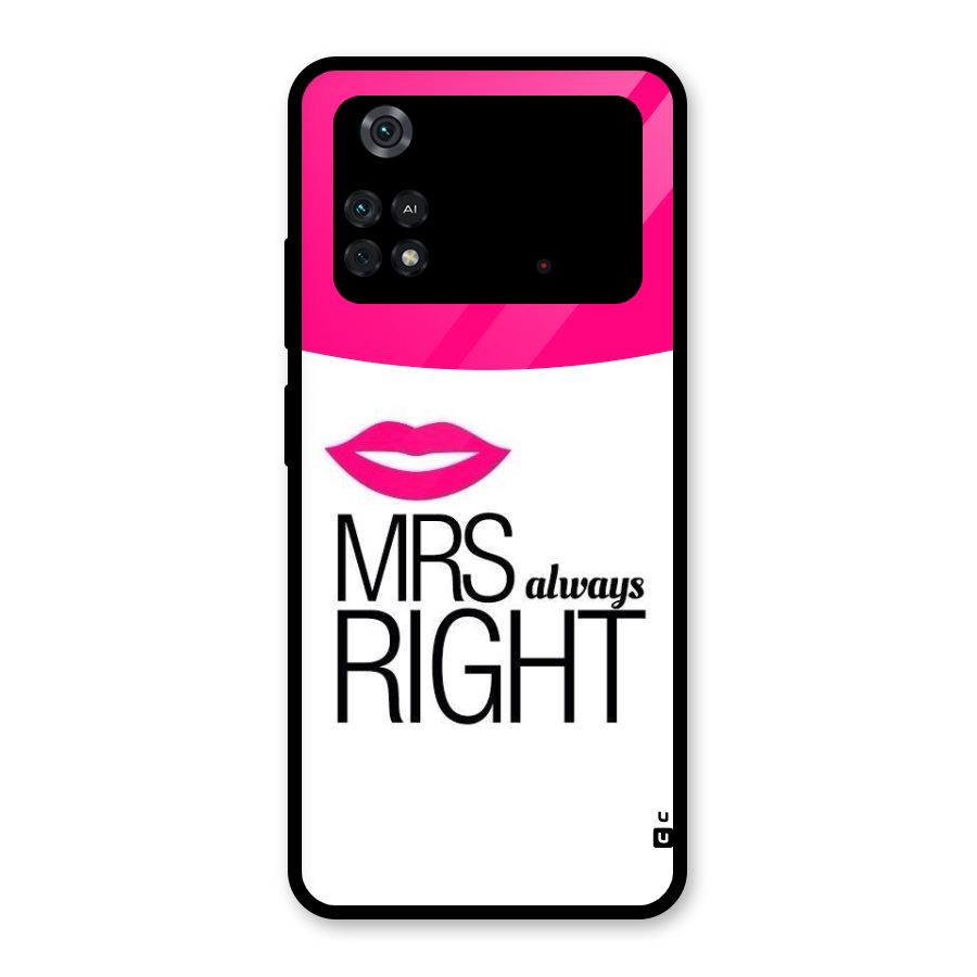 Mrs always right Glass Back Case for Poco M4 Pro 4G