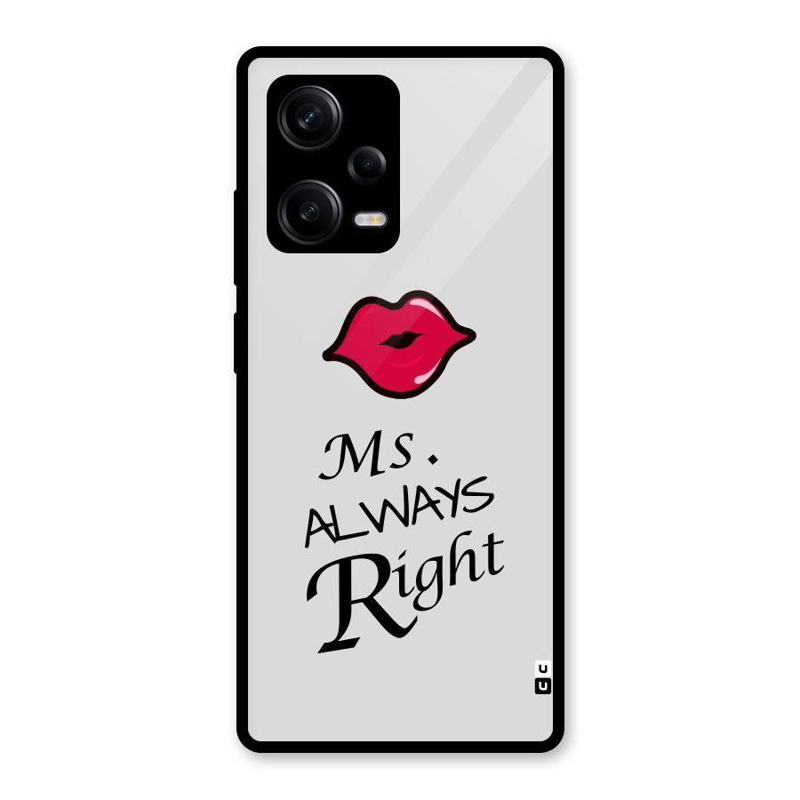 Ms. Always Right. Glass Back Case for Redmi Note 12 Pro