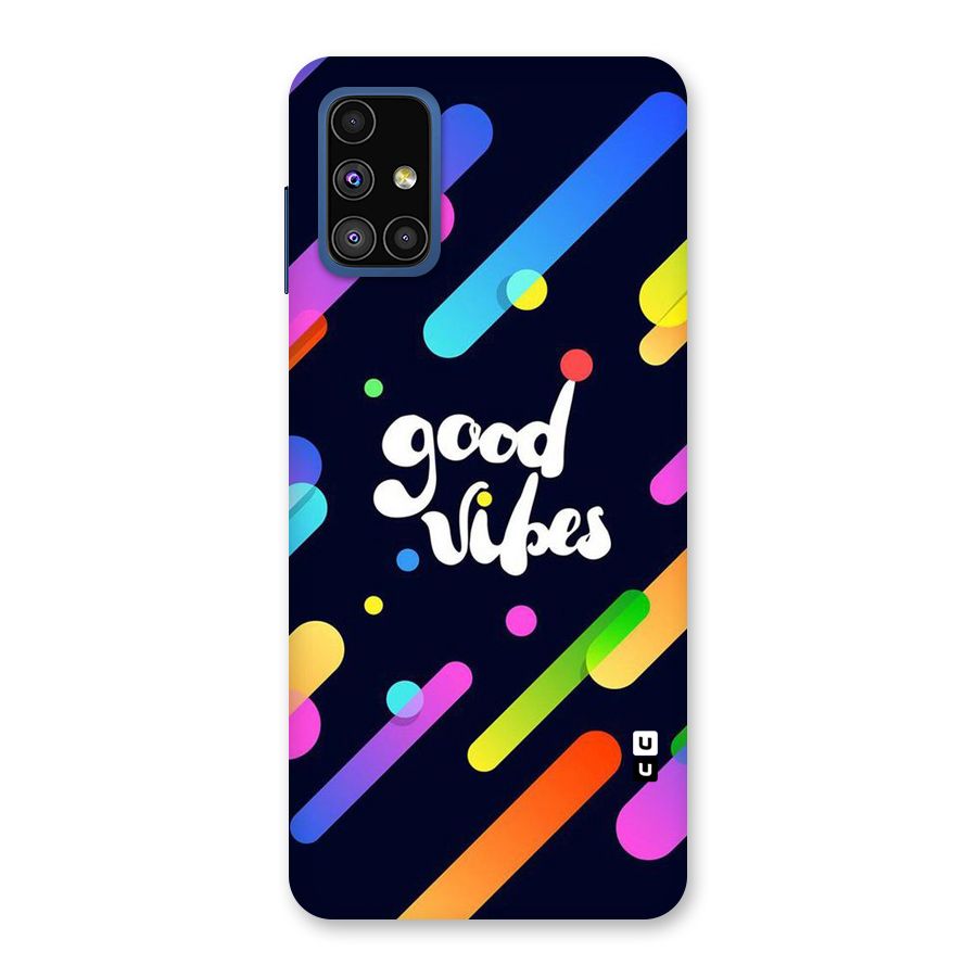 Multicolor Good Vibing Back Case for Galaxy M51