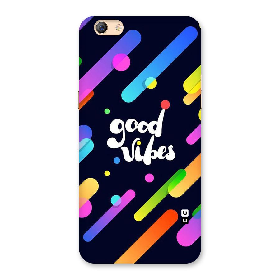 Multicolor Good Vibing Back Case for Oppo F3 Plus