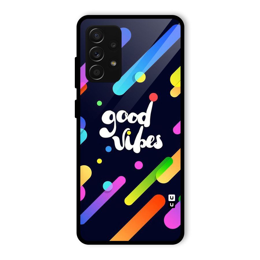 Multicolor Good Vibing Glass Back Case for Galaxy A53 5G