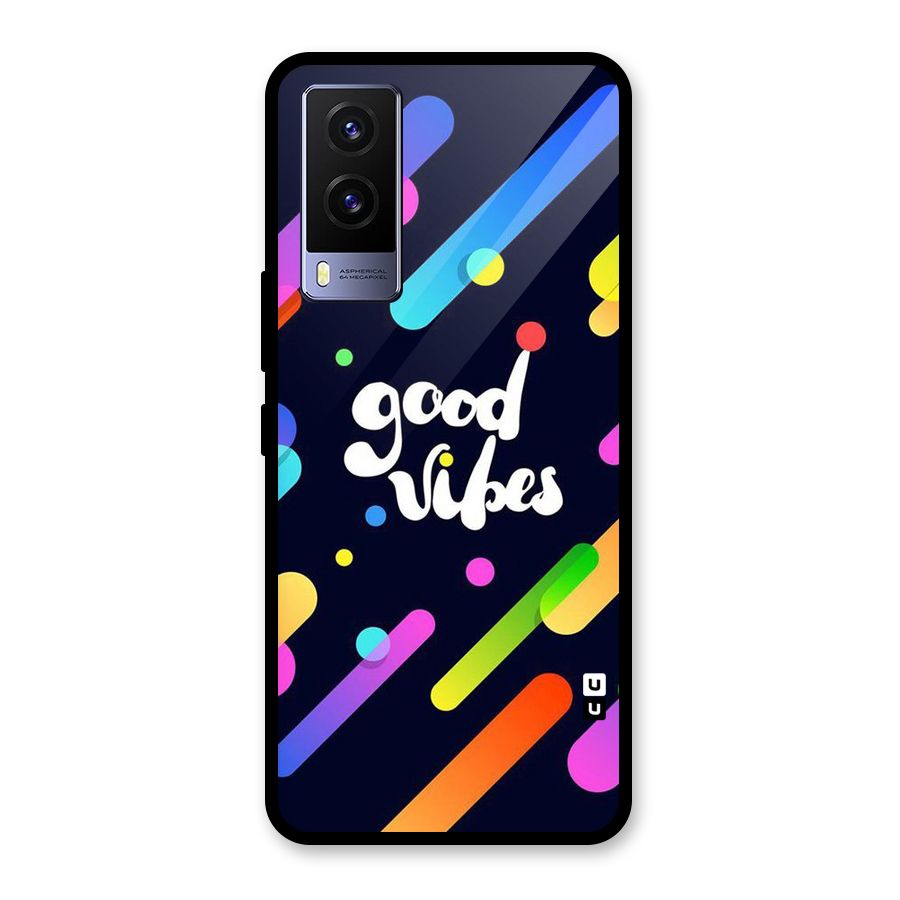 Multicolor Good Vibing Glass Back Case for Vivo V21e 5G