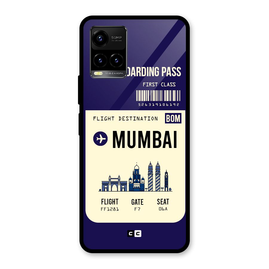 Mumbai Boarding Pass Glass Back Case for Vivo Y21T