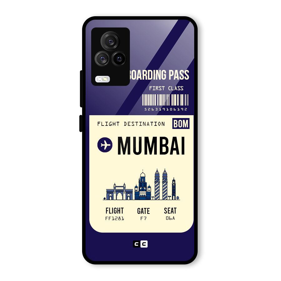 Mumbai Boarding Pass Glass Back Case for Vivo iQOO 7 Legend 5G