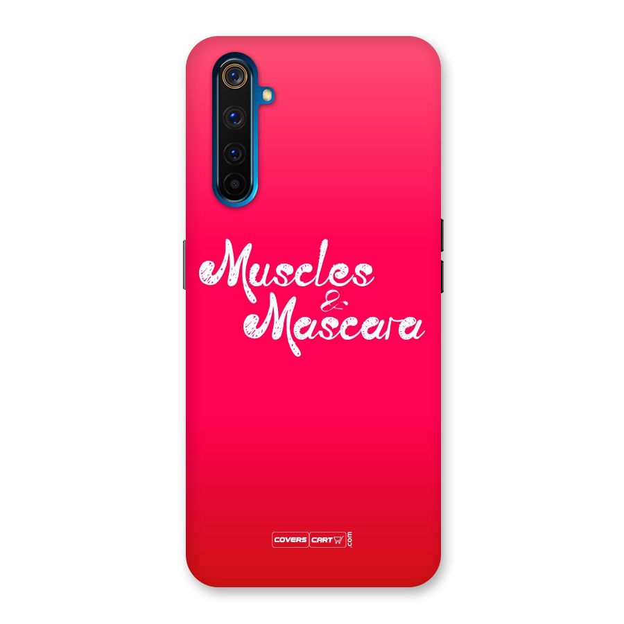 Muscles and Mascara Back Case for Realme 6 Pro