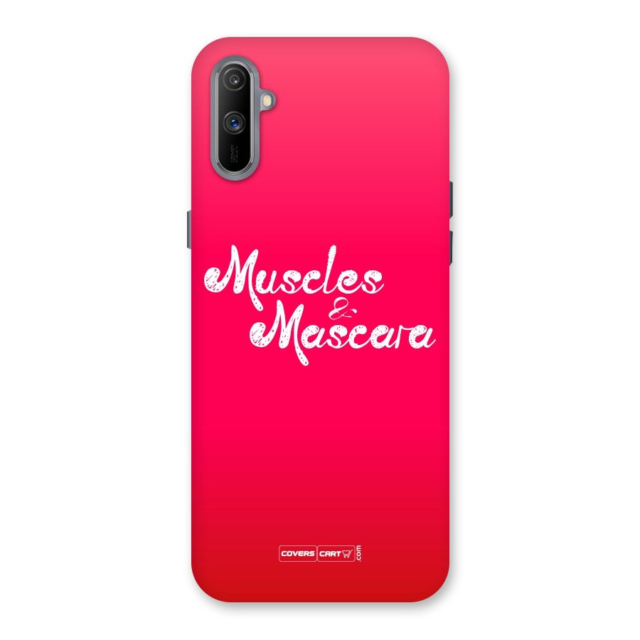 Muscles and Mascara Back Case for Realme C3