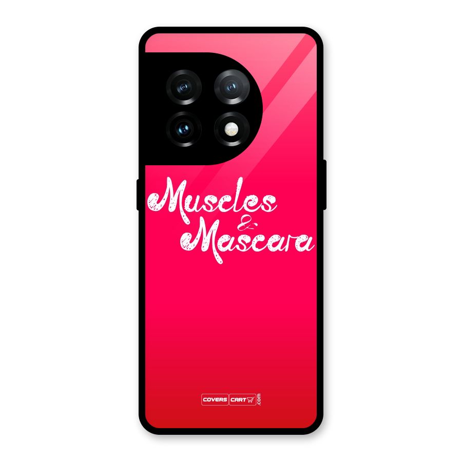 Muscles and Mascara Glass Back Case for OnePlus 11