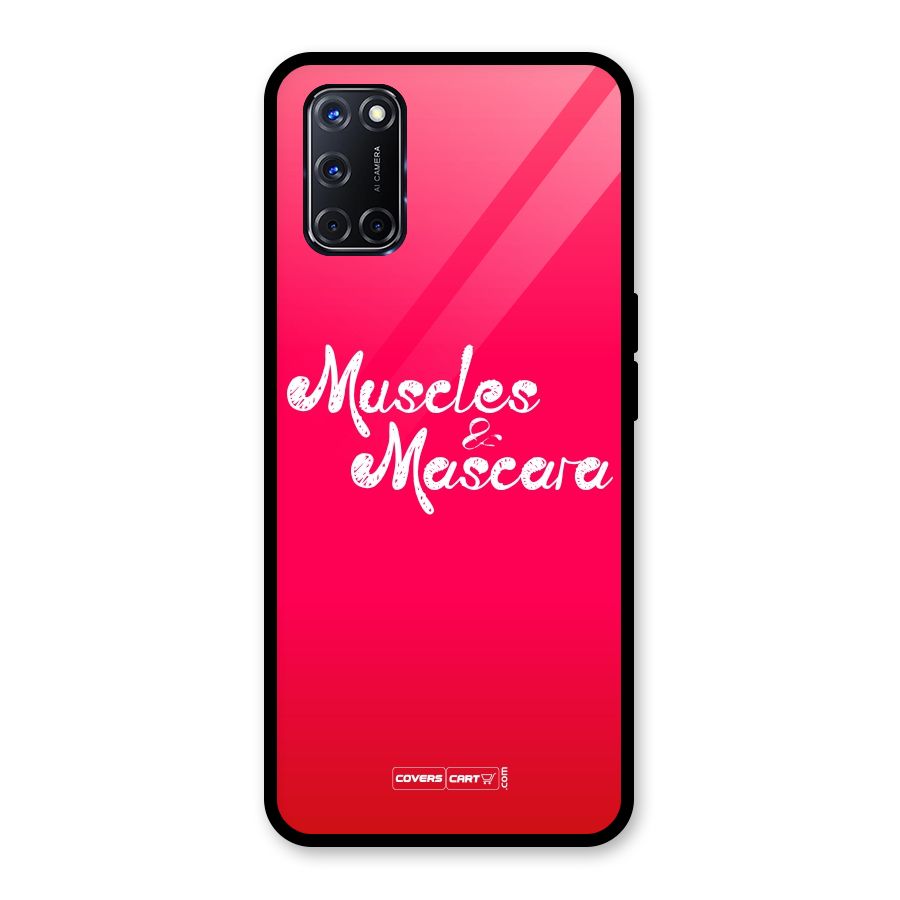 Muscles and Mascara Glass Back Case for Oppo A52