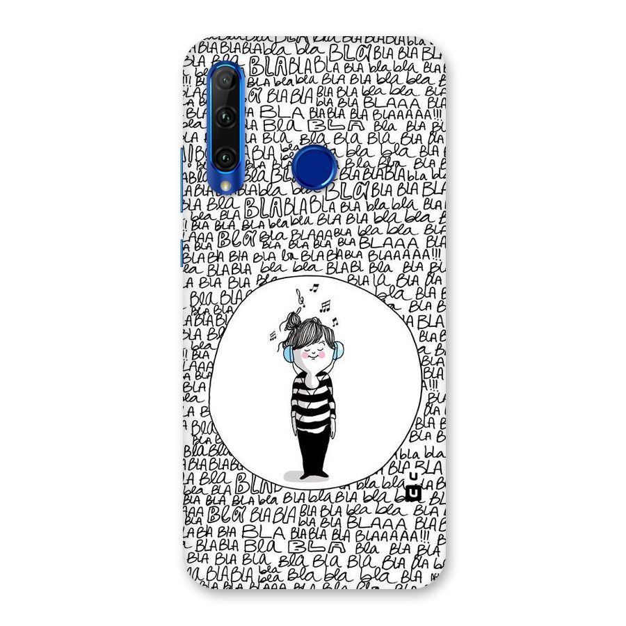 Music And Bla Bla Back Case for Honor 20i