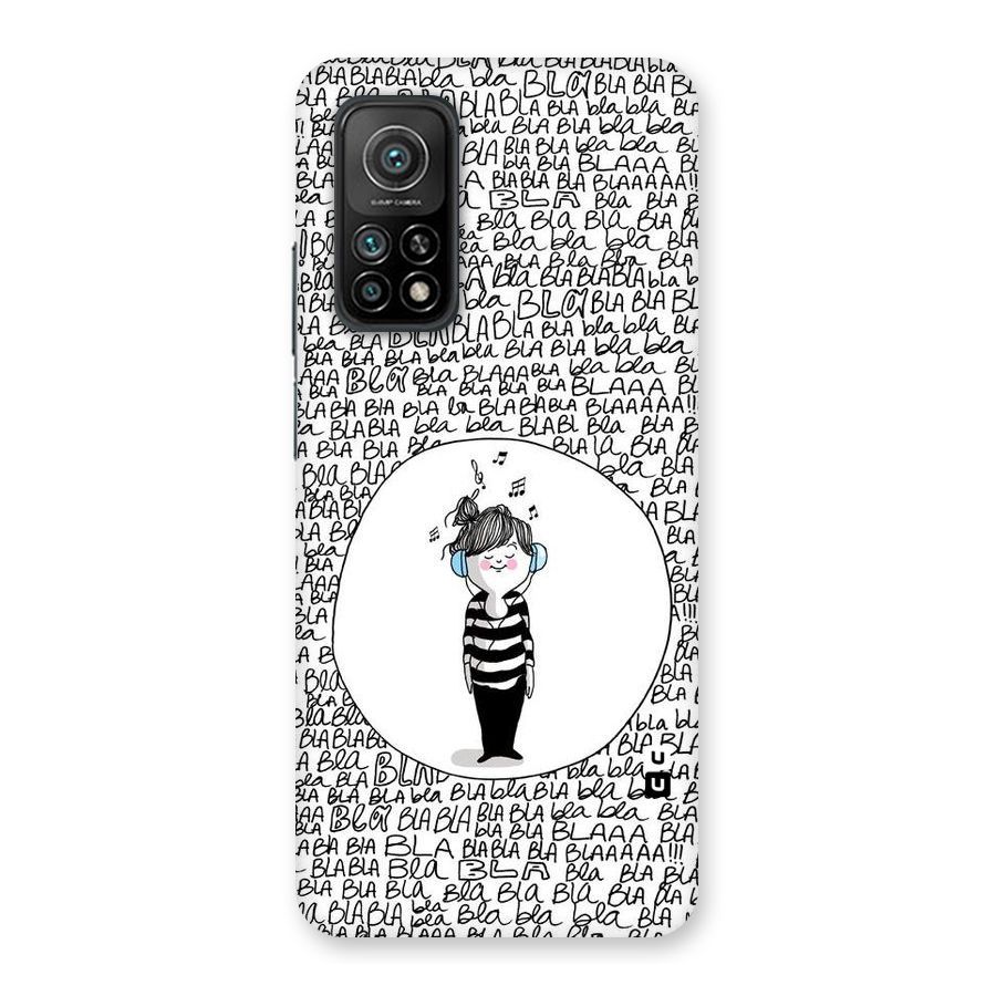 Music And Bla Bla Back Case for Mi 10T Pro 5G