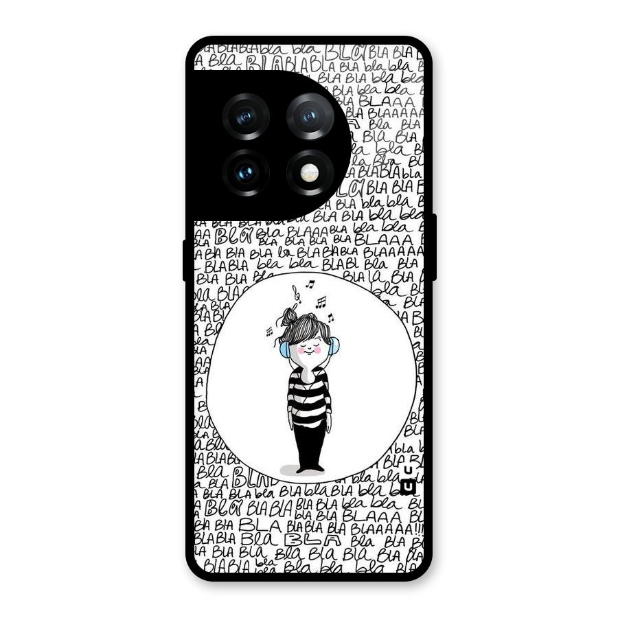 Music And Bla Bla Glass Back Case for OnePlus 11