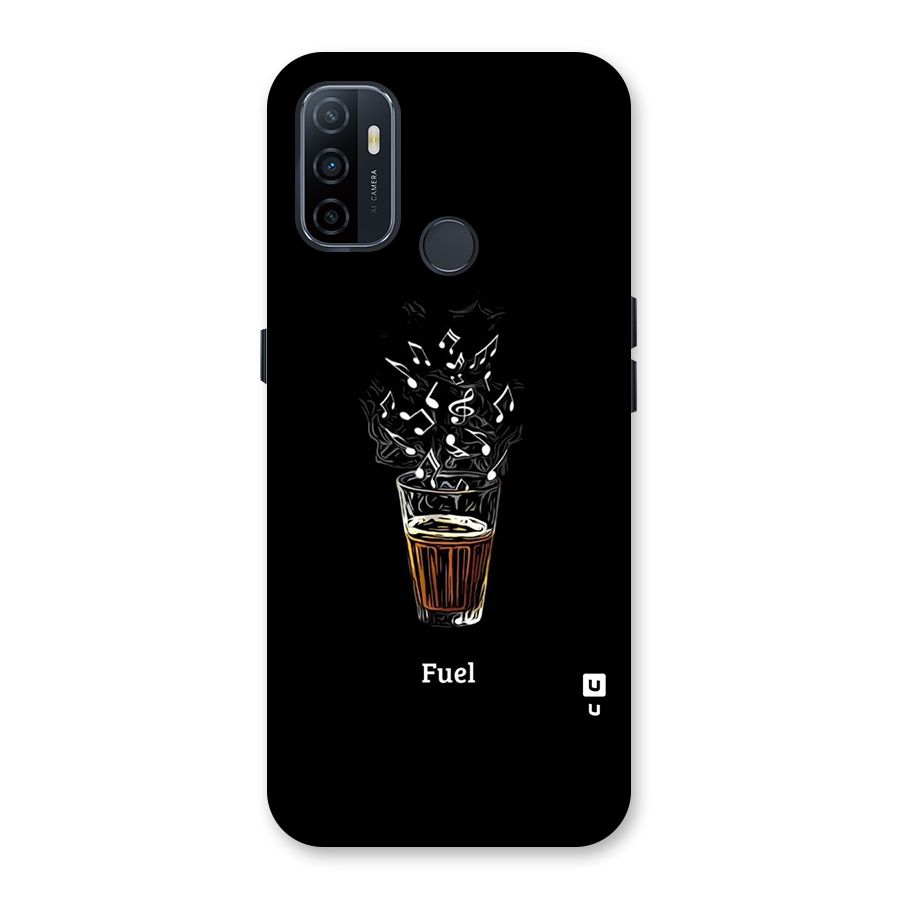 Music Chai My Fuel Back Case for Oppo A32