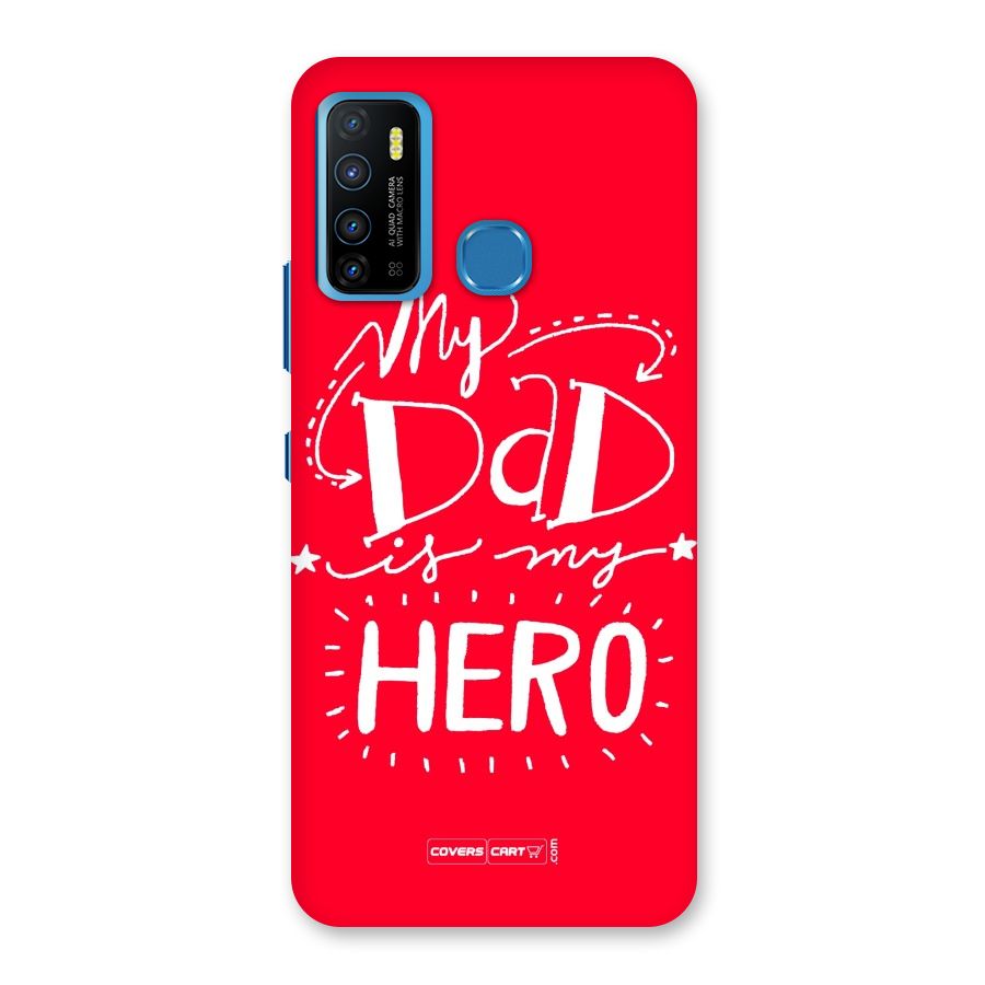 My Dad My Hero Back Case for Infinix Hot 9