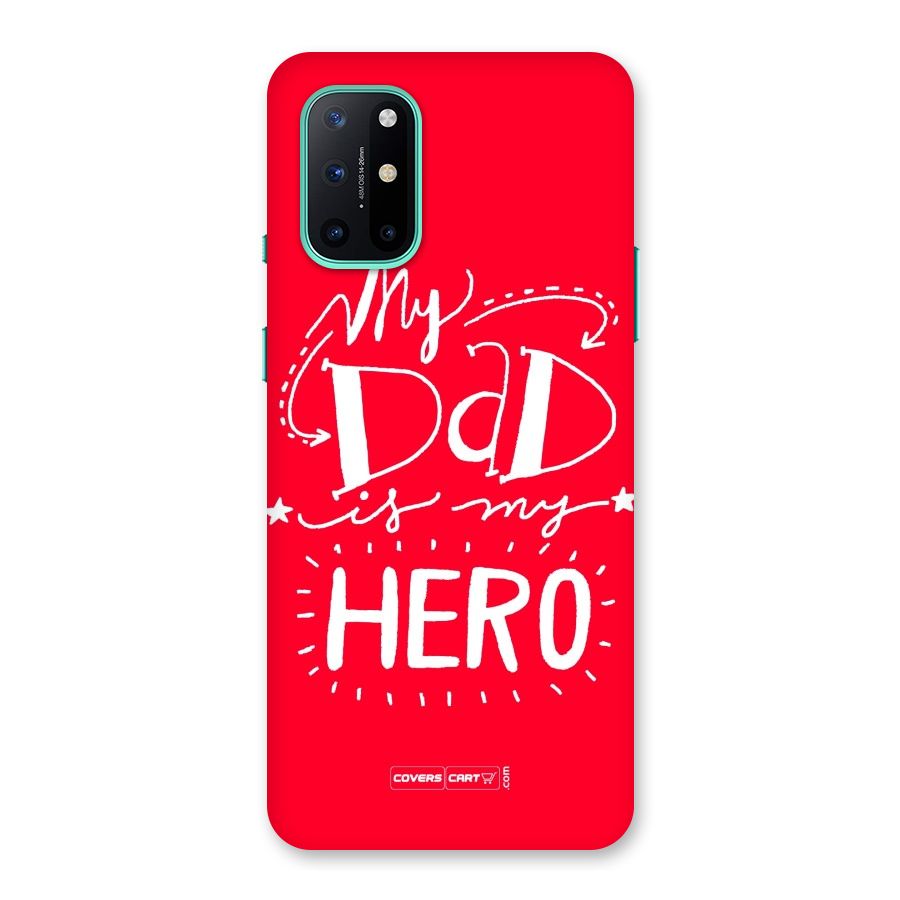 My Dad My Hero Back Case for OnePlus 8T
