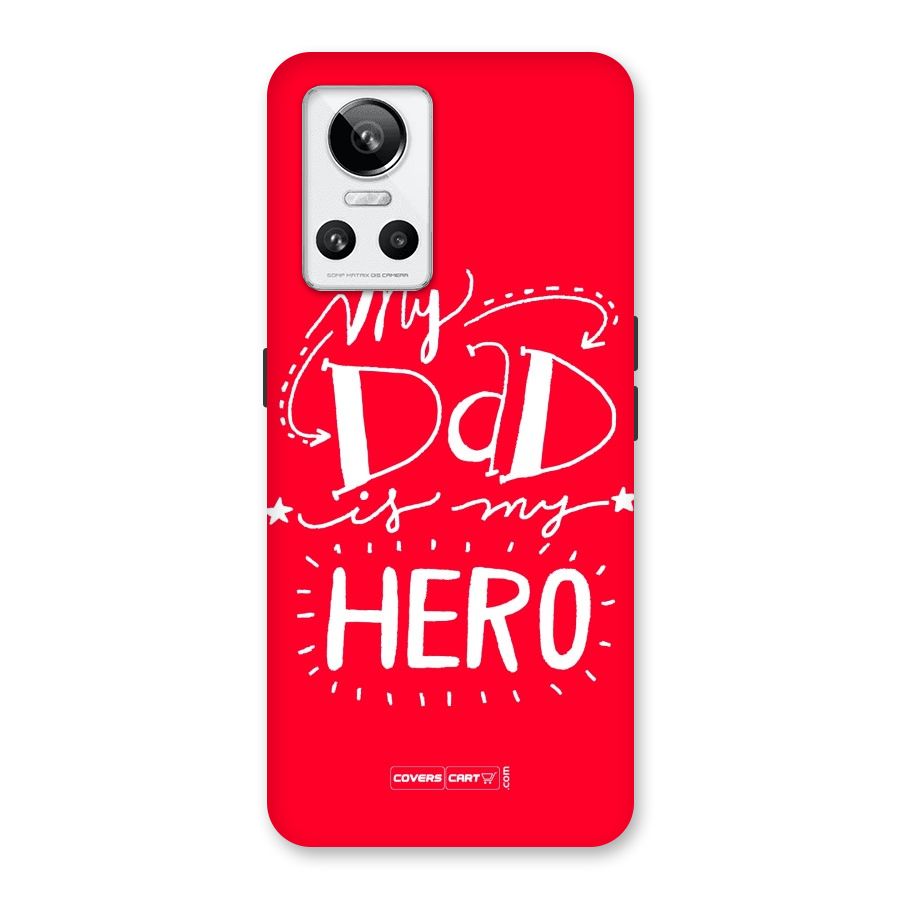 My Dad My Hero Back Case for Realme GT Neo 3