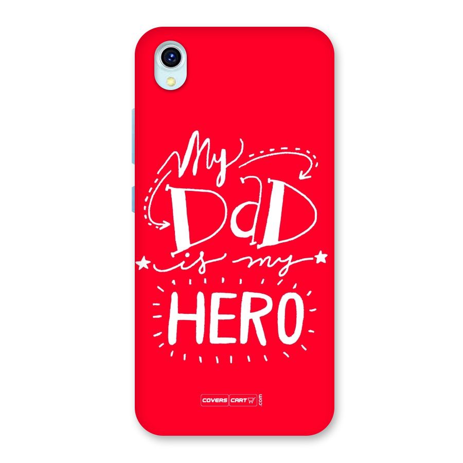 My Dad My Hero Back Case for Vivo Y1s