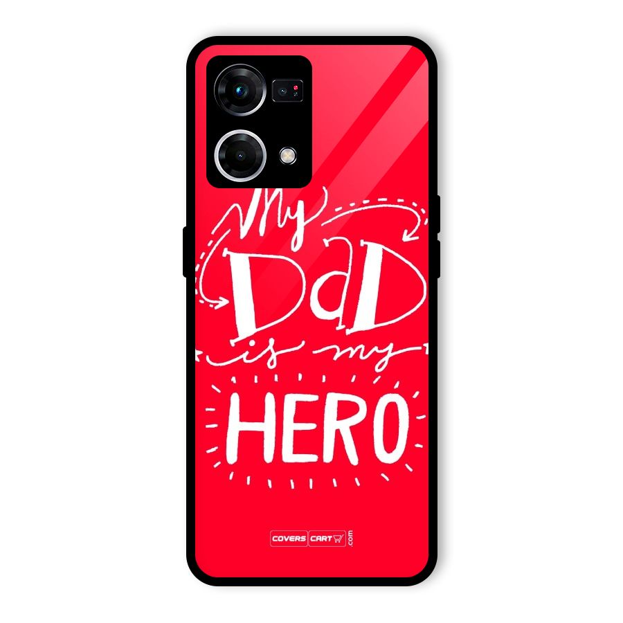 My Dad My Hero Glass Back Case for Oppo F21 Pro 5G