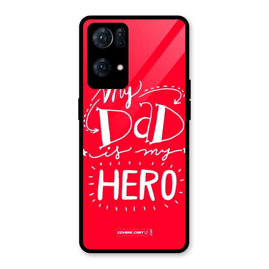 My Dad My Hero Glass Back Case for Oppo Reno7 Pro 5G
