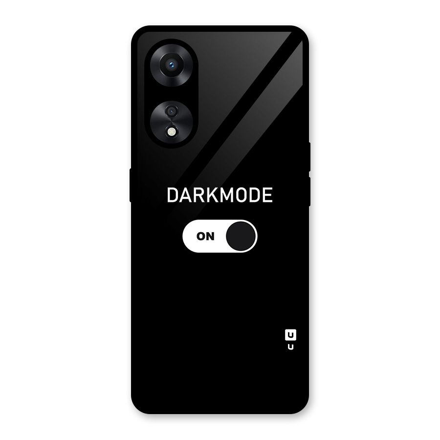 My Darkmode On Glass Back Case for Oppo A78